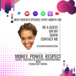 Money. Power. Respect. Podcast Official Trailer