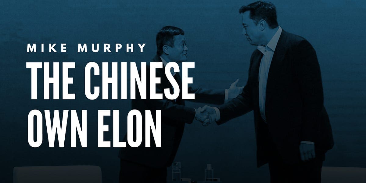 Mike Murphy: The Chinese Own Elon