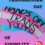 New SDS Commemorates Trans Day of Visibility