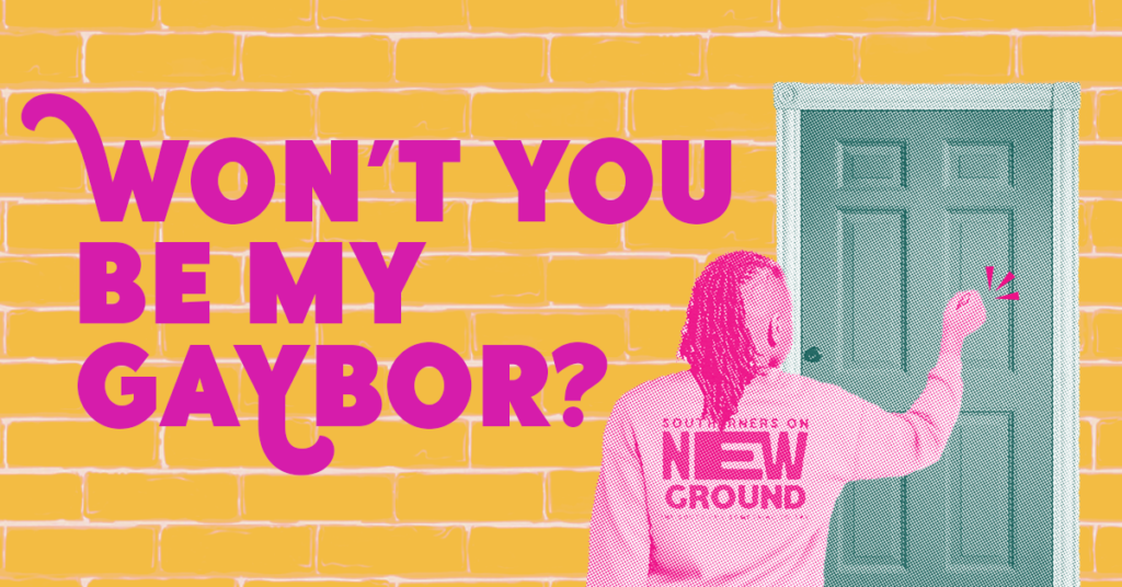 Knowing Our Neighbors: A Crucial First Step to Organizing in Times of Despair