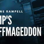 Catherine Rampell: Trump’s Tariffmageddon Catherine Rampell: Trump’s Tariffmageddon