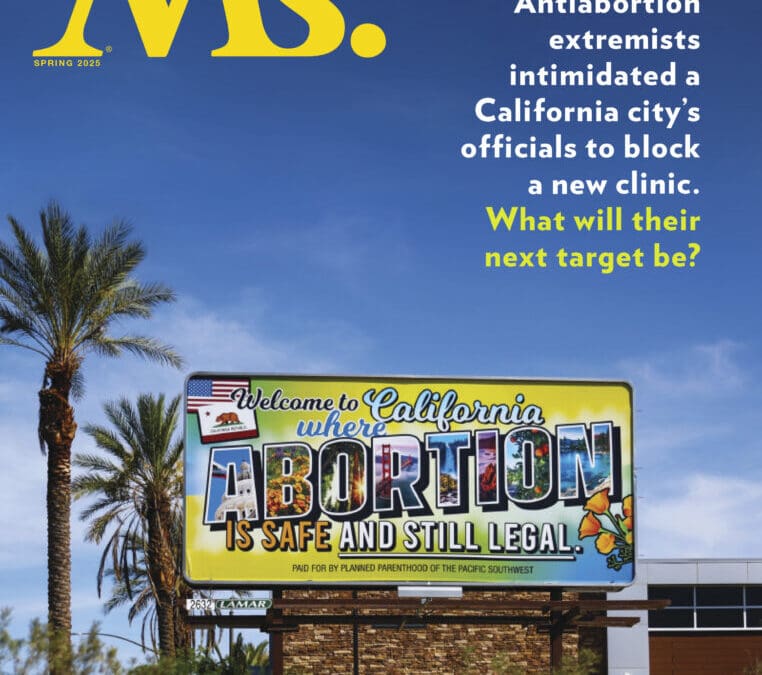 Ms. Magazine’s Spring 2025 Sneak Peek: ‘If It Can Happen Here…’