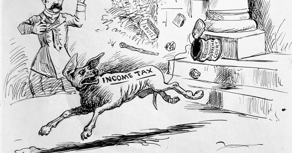No, President Trump, the Income Tax Wasn’t A Mistake. But It Was an Accident.