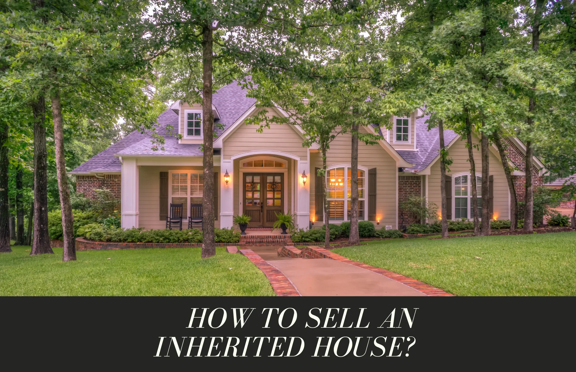 ROG Sell Inherited House Quickly & Easily
