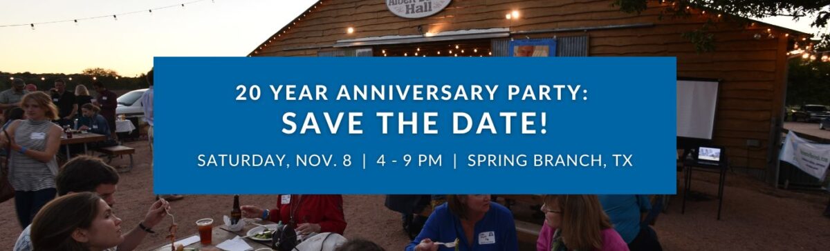 Spring Branch – Hill Country Alliance 20-year Anniversary Party – SAVE THE DATE!