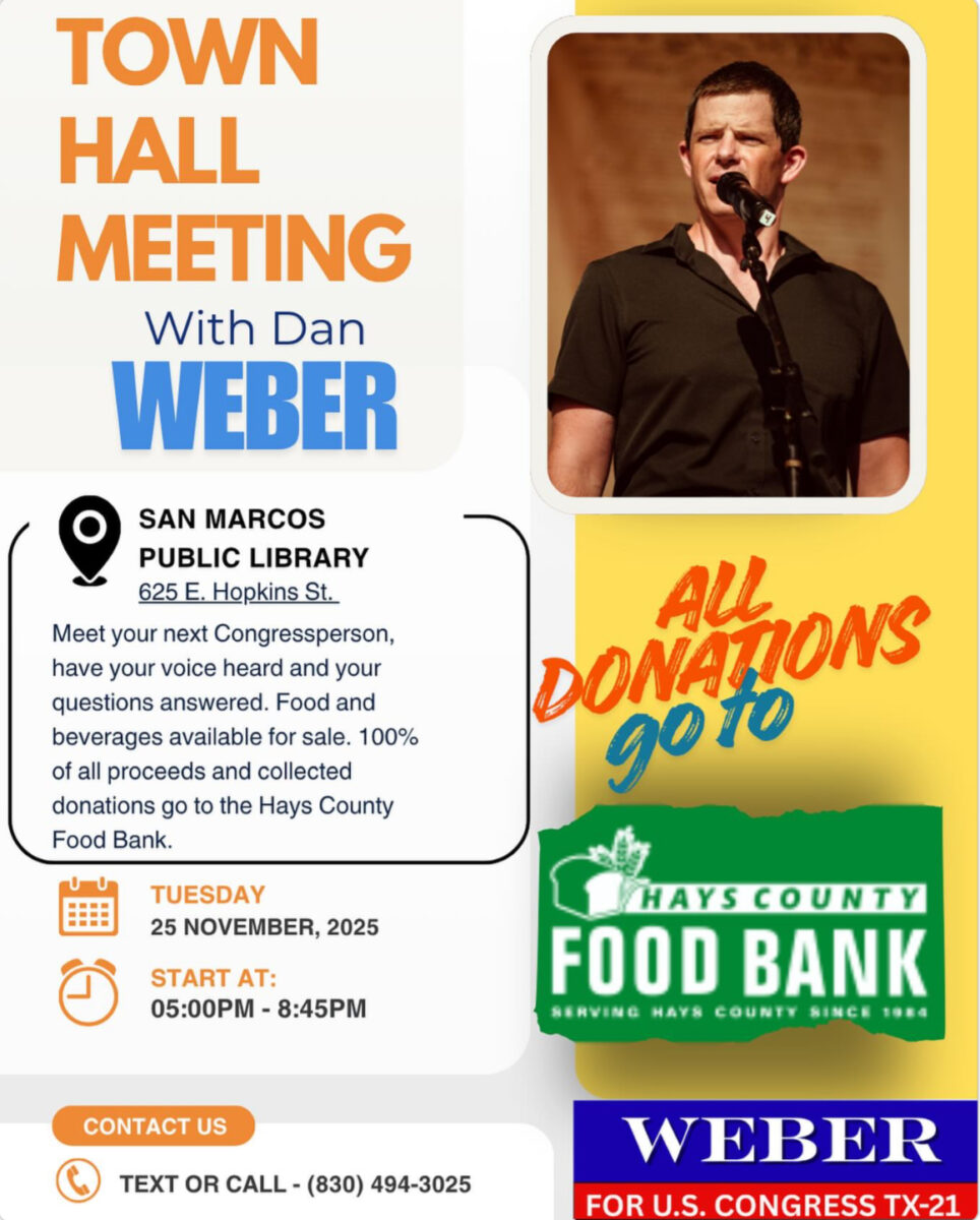 Town Hall Meeting with Dan Weber – San Marcos, TX
