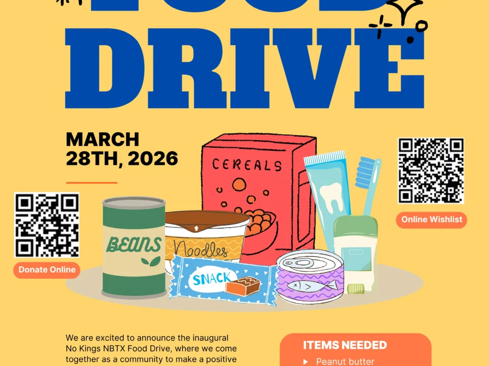 No Kings 3 NBTX Food Drive Supporting Steve’s Pantry