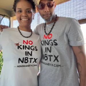 Don and Felicia No Kings 3 New Braunfels T Shirts